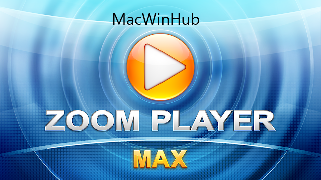 Zoom Player Max For PC 32-Bit Download